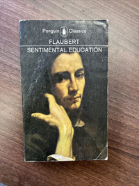 SENTIMENTAL EDUCATION - Flaubert - PENGUIN CLASSICS 1964 L141