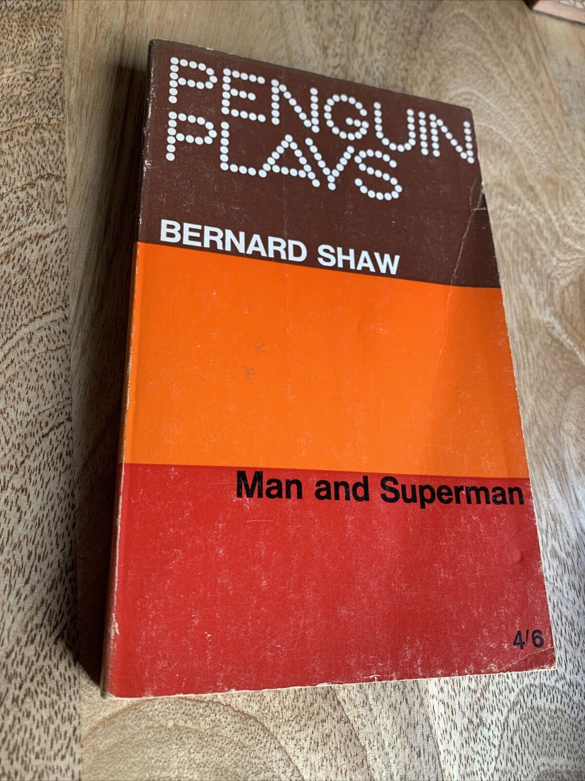 MAN & SUPERMAN - BERNARD SHAW - Penguin Plays 1967 PL6 Comedy Philosophy