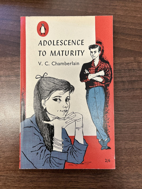 ADOLESCENCE TO MATURITY - VC Chamber - Penguin Handbook PH47 1959 First