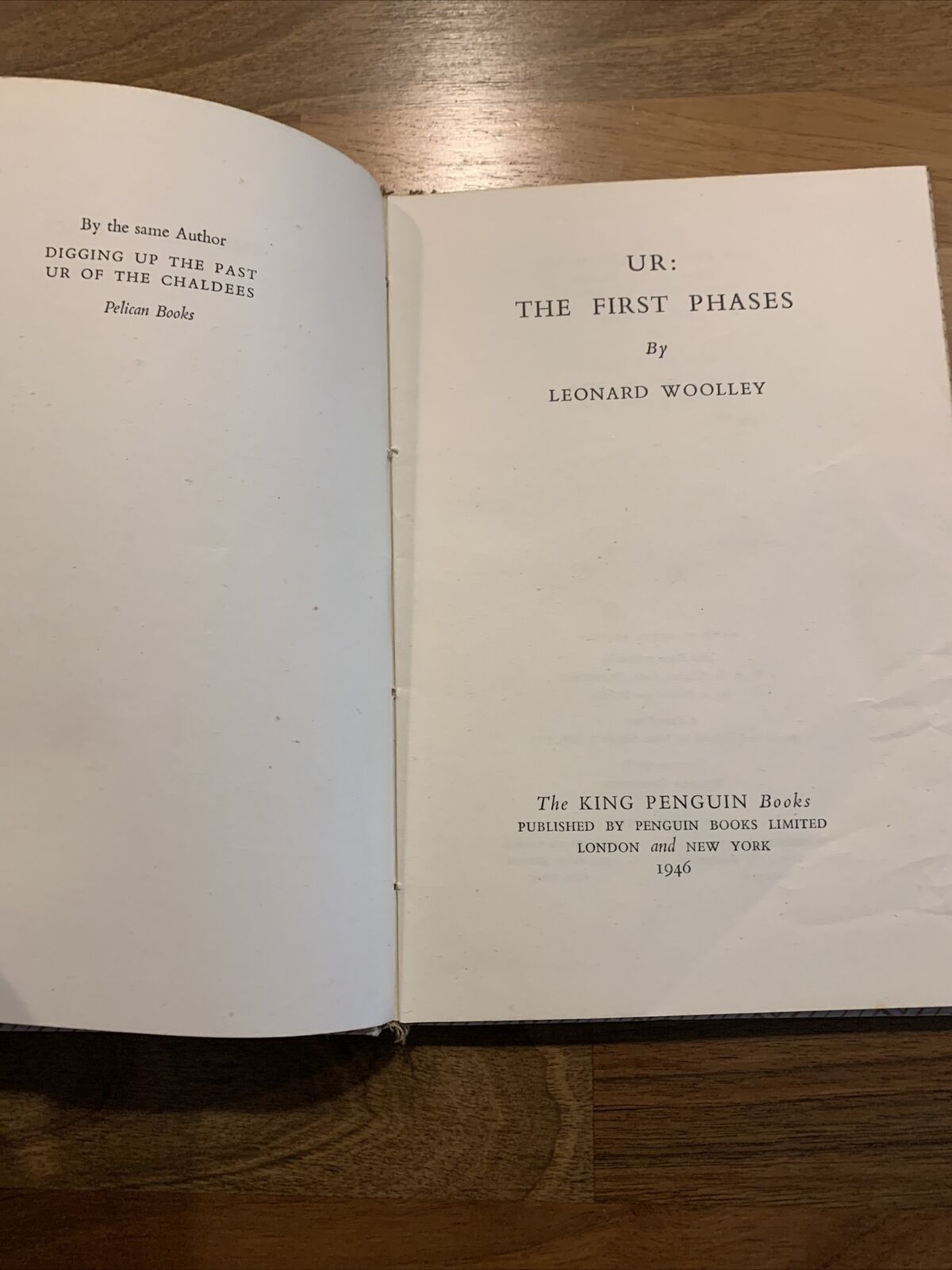 UR The First Phases - King Penguin Book 1946 - Sir Leonard Woolley- Colour Pics