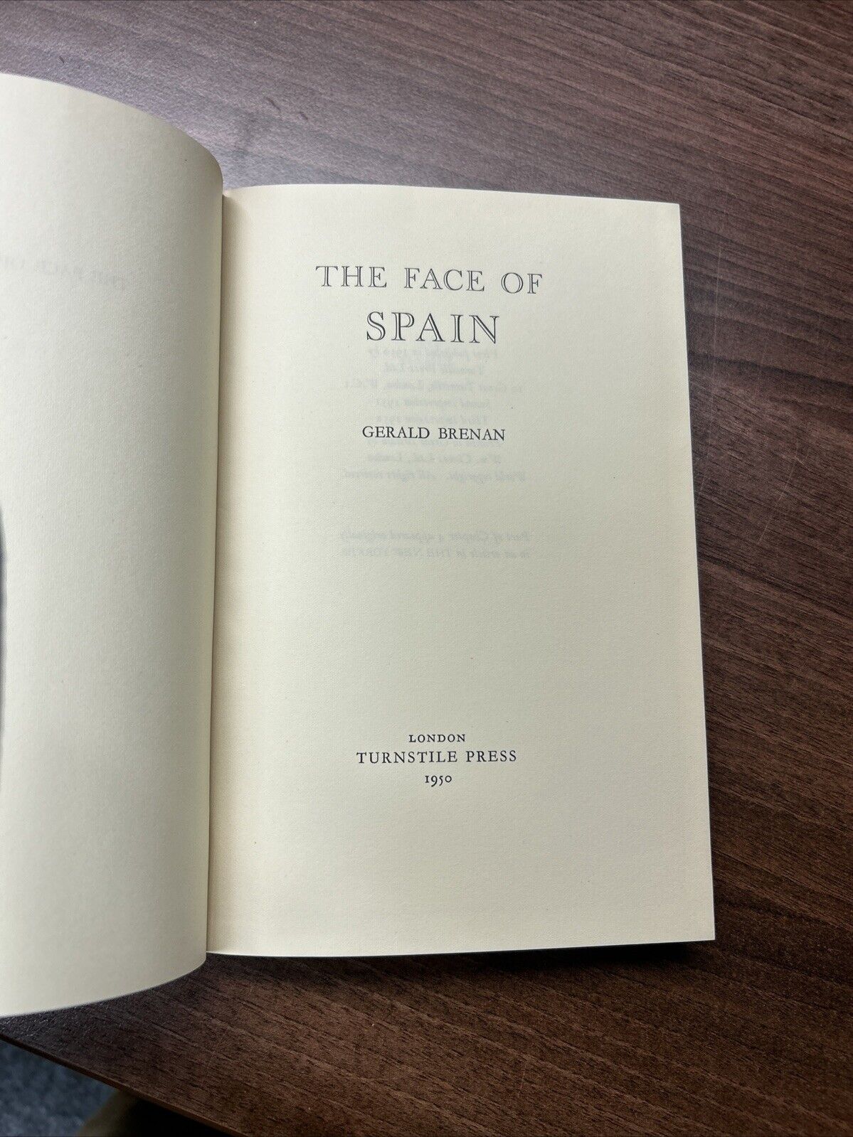 THE FACE OF SPAIN Gerard Brenan 1950 Hardback Dust Jacket Turnstile Press Photos