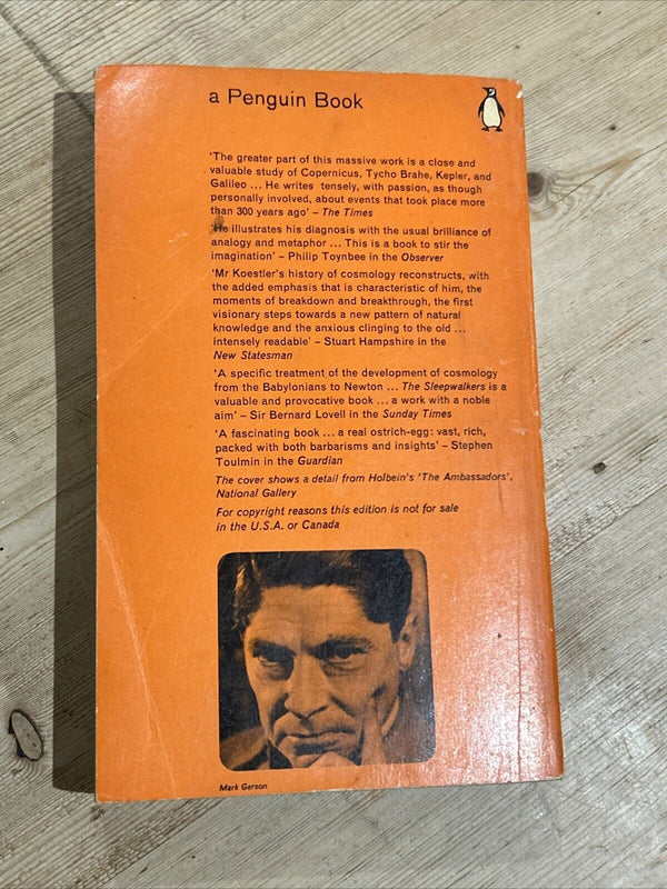 THE SLEEPWALKERS Arthur Koestler Penguin Books No 2148 1964 Changing Universe