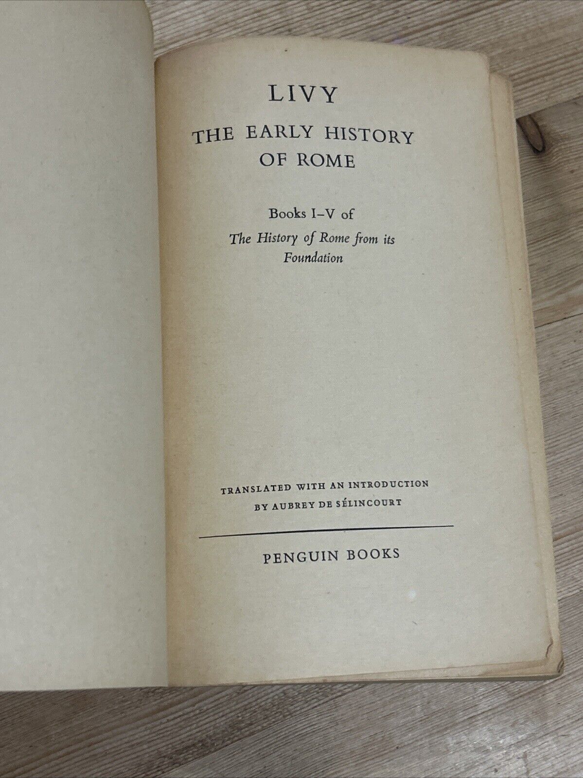 THE EARLY HISTORY OF ROME Livy - Penguin Classics L104 1961