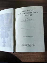 The AVON & SHAKESPEARE’S COUNTRY, A G Bradley 1913 Hardback Illustrated