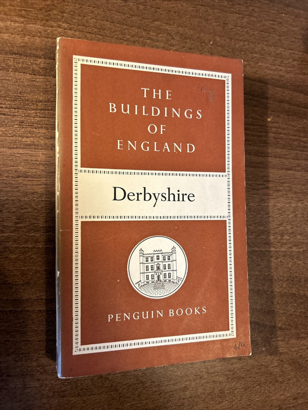 DERBYSHIRE Penguin Buildings of England BE8 1953 PEVSNER Paperback Chatsworth