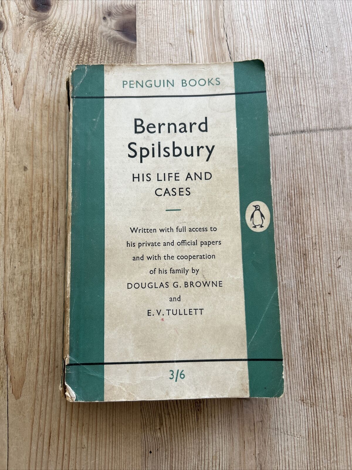 BERNARD SPILSBURY His Life And Cases D G Browne Penguin Crime 1955 No 1092