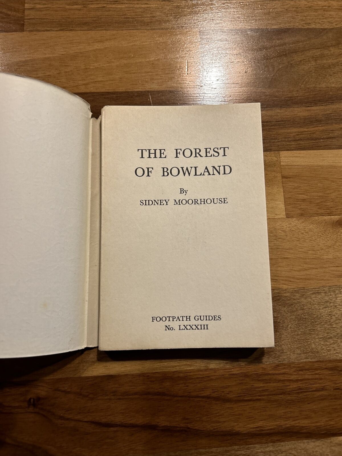 FOREST OF BOWLAND Footpath Guides Number 83 First Edition 1948 Sydney Moorhouse