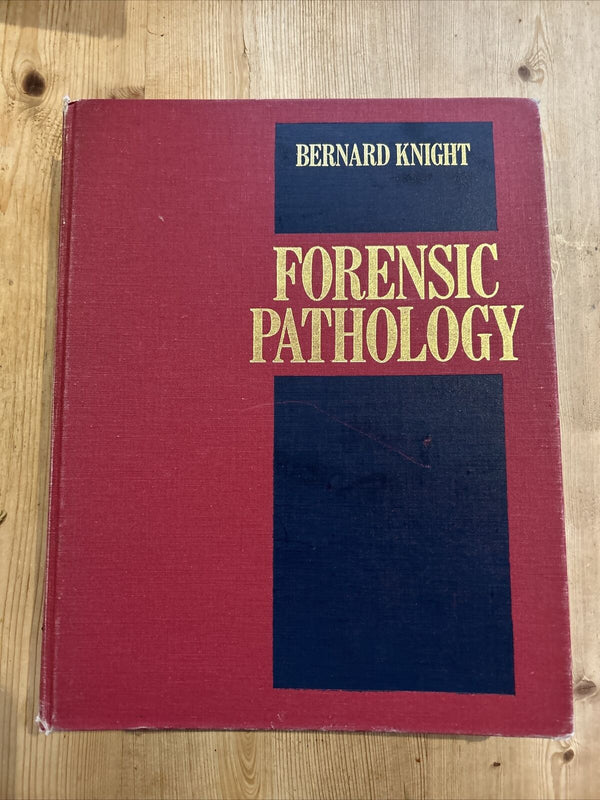 FORENSIC  PATHOLOGY BY Bernard Knight home office Pathologist Murder