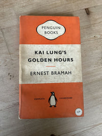 KAI LUNGS GOLDEN HOURS - Ernest Bramah - Penguin Books 1954 No 174