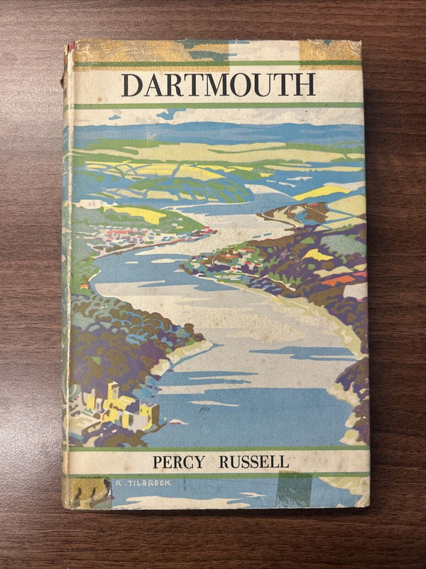 DARTMOUTH Percy Russell Hardback 1950 Dust Jacket Photos John Flavel