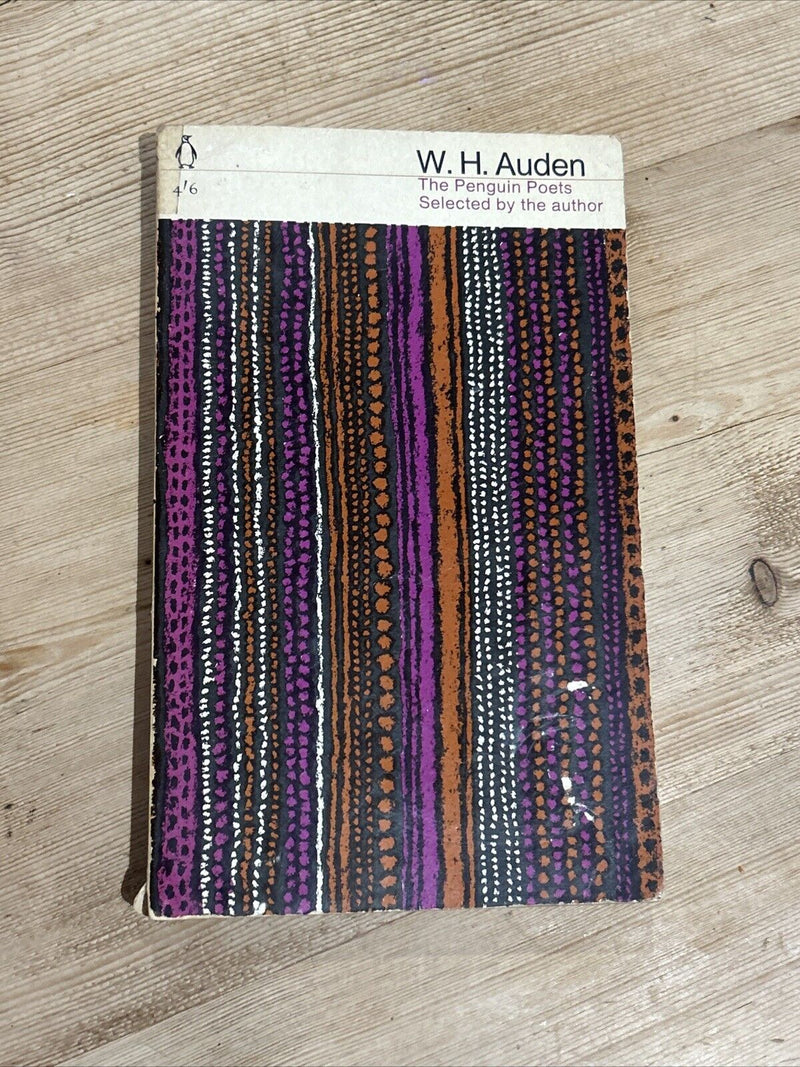 W H AUDEN Selected By The Author The Penguin Poets 1966 D41 Poetry