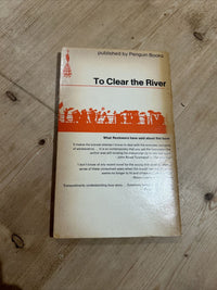 TO CLEAR THE RIVER by John Berrington paperback Peacock Penguin Books 1964