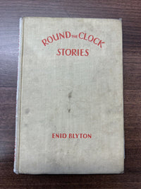 ROUND THE CLOCK STORIES By Enid Blyton 1945 Hardback Illustrated Spanking