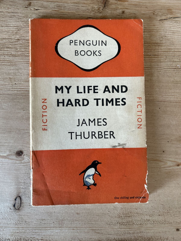 MY LIFE AND HARD TIMES By James Thurber - Penguin Books No 653 1948 Drawings