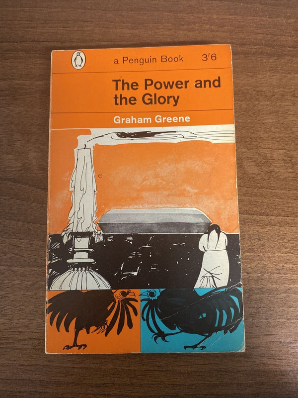 The POWER AND THE GLORY by Graham Greene - Penguin Book 1965