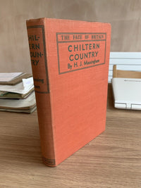 The Face Of Britain - Chiltern Country By HJ Massingham 1940 