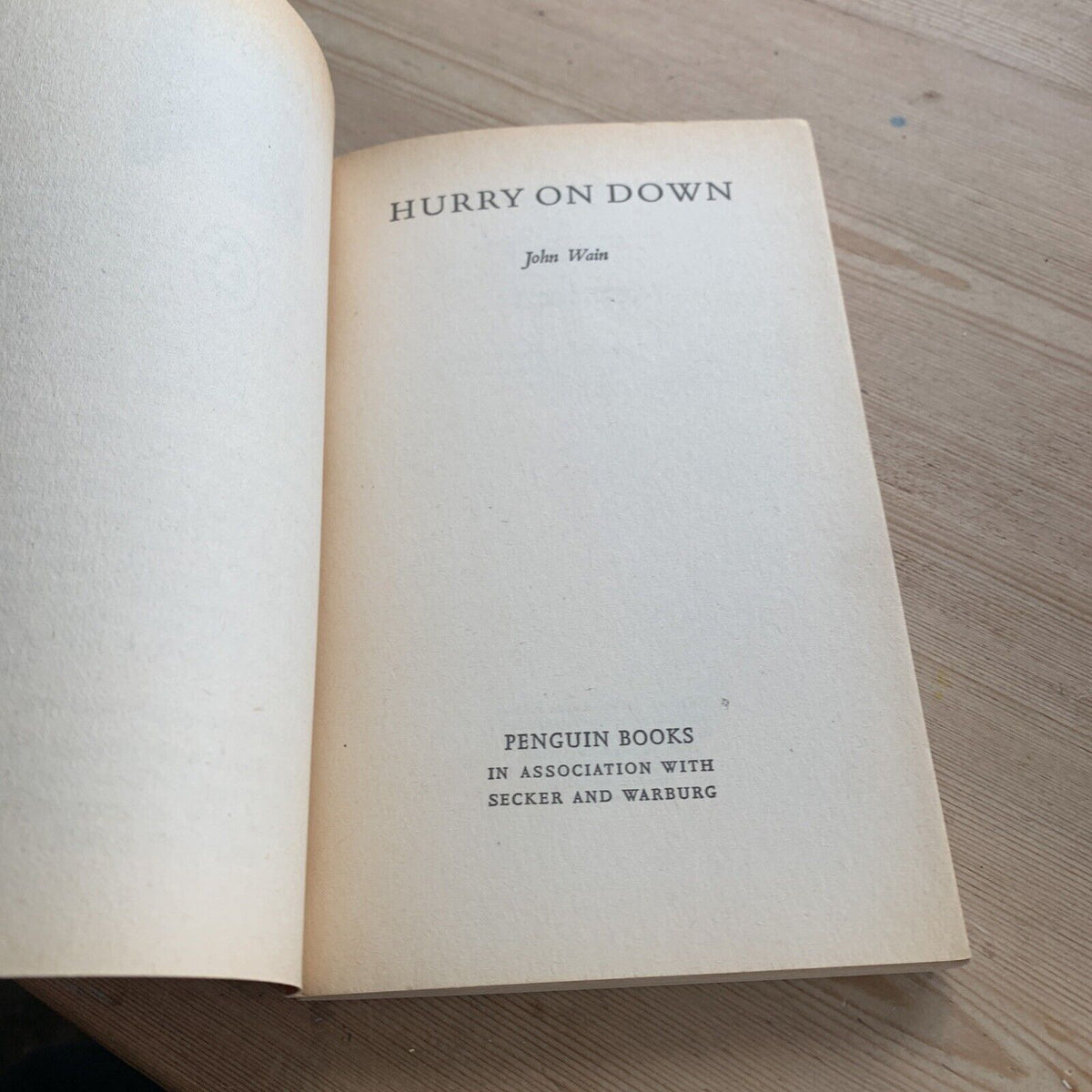 HURRY ON DOWN - JOHN WAIN - Penguin Books No 1442 1961