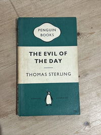 THE EVIL OF THE DAY Thomas Sterling Penguin Paperback 1959 No 1407 Crime First