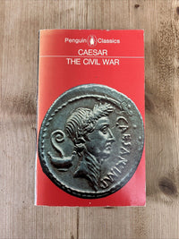 THE CIVIL WAR Caesar - Penguin Classics 1980 Good Condition