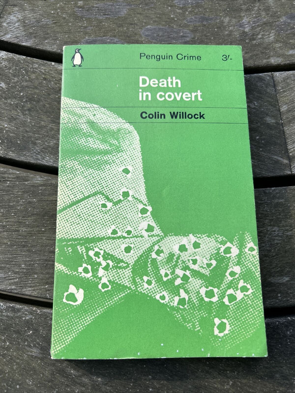 DEATH IN COVERT Colin Willock Penguin Books Crime 1963 Shooting