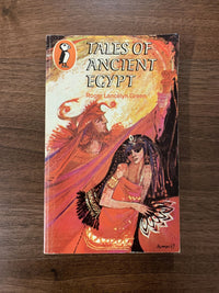 TALES OF ANCIENT EGYPT Roger Lancelyn Green PUFFIN Books 1976 Myths Legends Folk