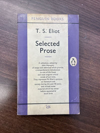 SELECTED PROSE - T S Eliot - Penguin Books No 873 1958