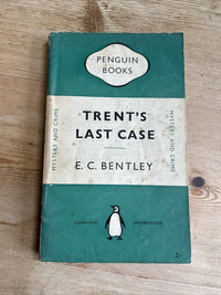 TRENTS LAST CASE E C Bentley Penguin Book Green Mystery Crime 1952 No 78