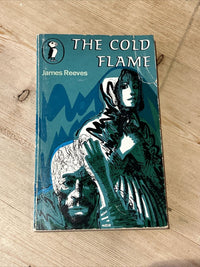 THE COLD FLAME - James Reeve - Puffin Books Penguin 1967 Illustrated Witch