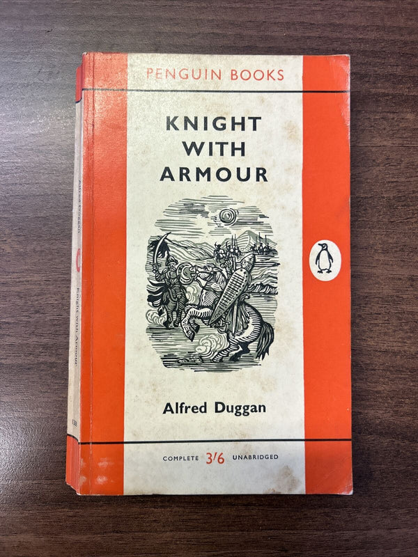 KNIGHT WITHOUT ARMOUR By Alfred Duggan - Penguin Books 1959 Crusades