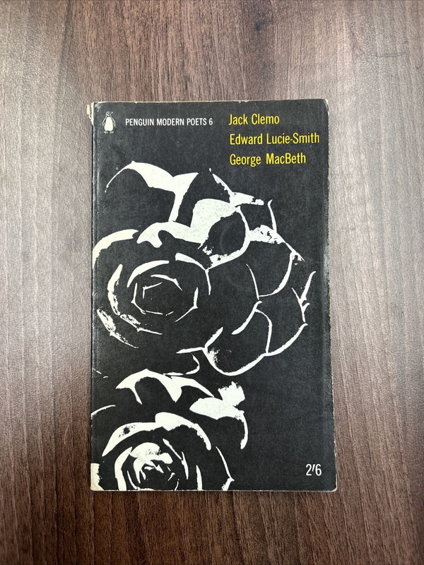 Penguin MODERN POETS No 6 - D80 Jack Clemo Lucie-Smith George MacBeth 1964