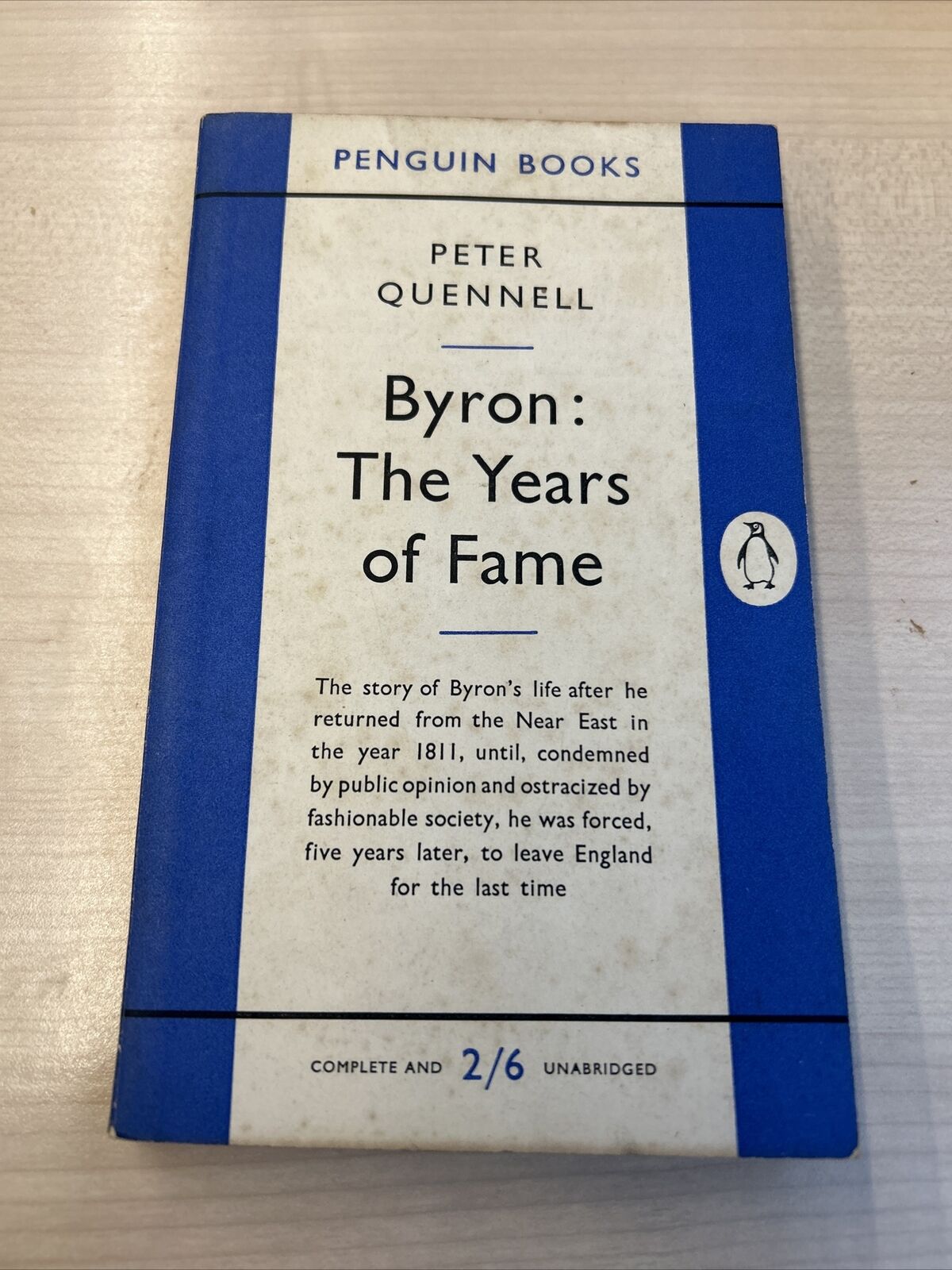 BYRON THE YEARS OF FAME Penguin Blue Biography No 982 Peter Quennell 1954 First