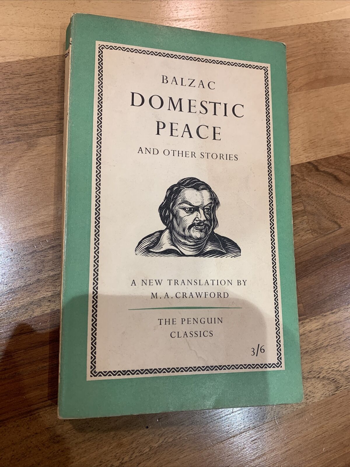 DOMESTIC PEACE - BALZAC - Penguin Classics Book L80 1958 Trans By MA Crawford