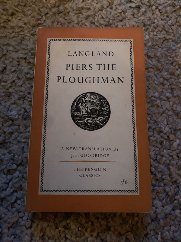 PIERS THE PLOUGHMAN - Langland - Penguin Classics Book L87 1960