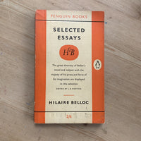 SELECTED ESSAYS - HILAIRE BELLOC - Penguin Books No 1089 1962