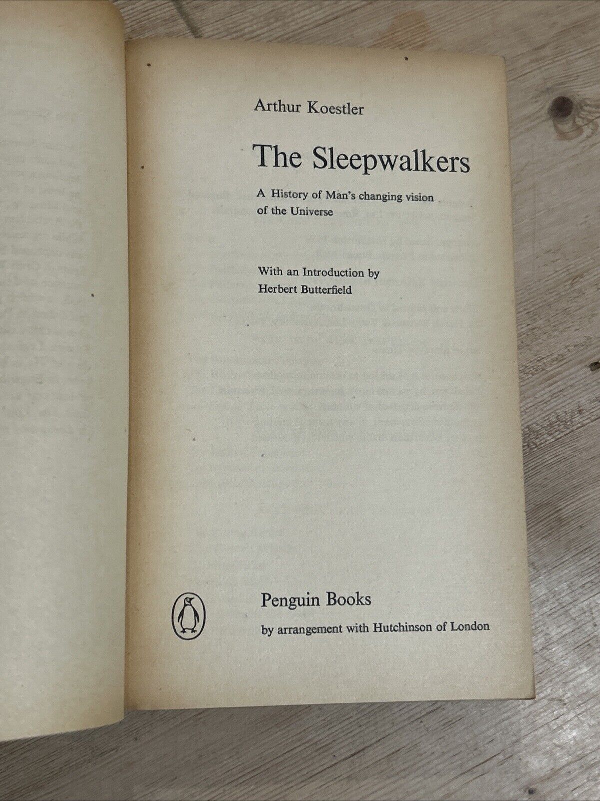 THE SLEEPWALKERS Arthur Koestler Penguin Books No 2148 1964 Changing Universe