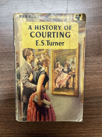 A HISTORY OF COURTING ES Turner Pan Paperback 1958 Illustrated Cartoons