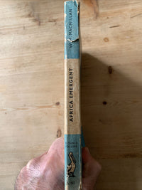 Africa Emergent, WM Macmillan Pelican Books A191 1949 