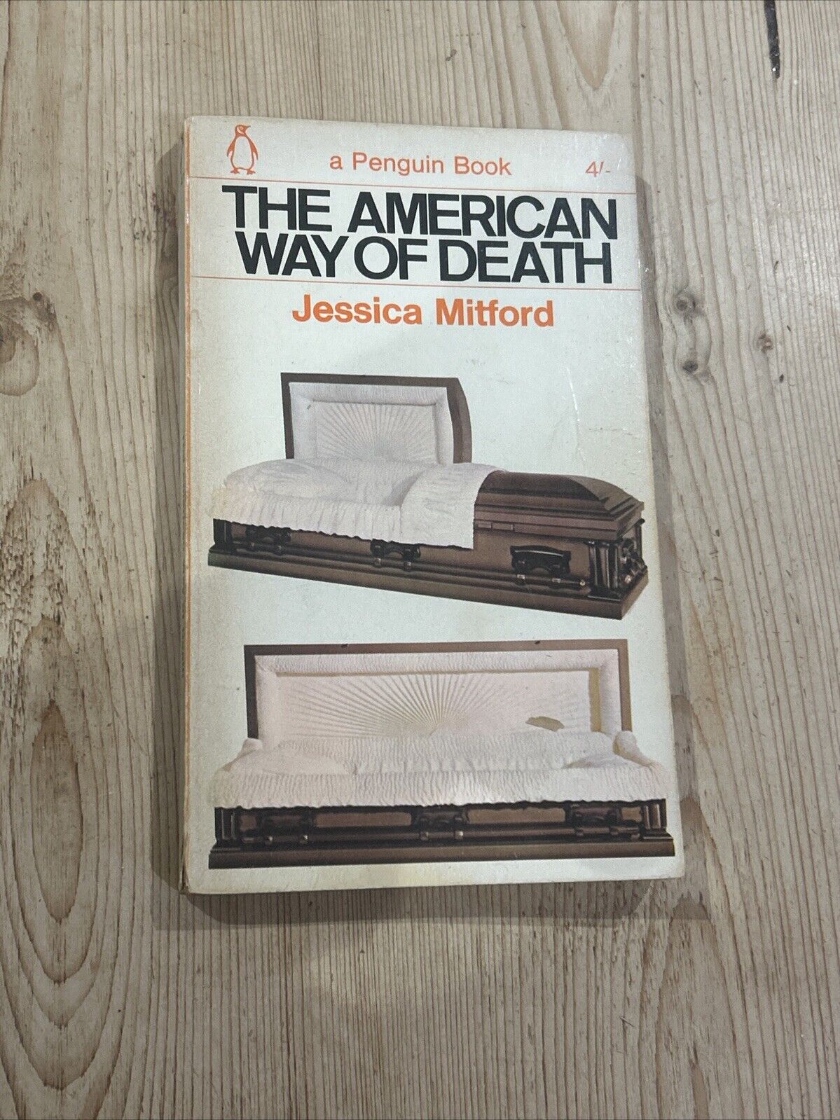 THE AMERICAN WAY OF DEATH Jessica Mitford Penguin Books  1965 No 1995