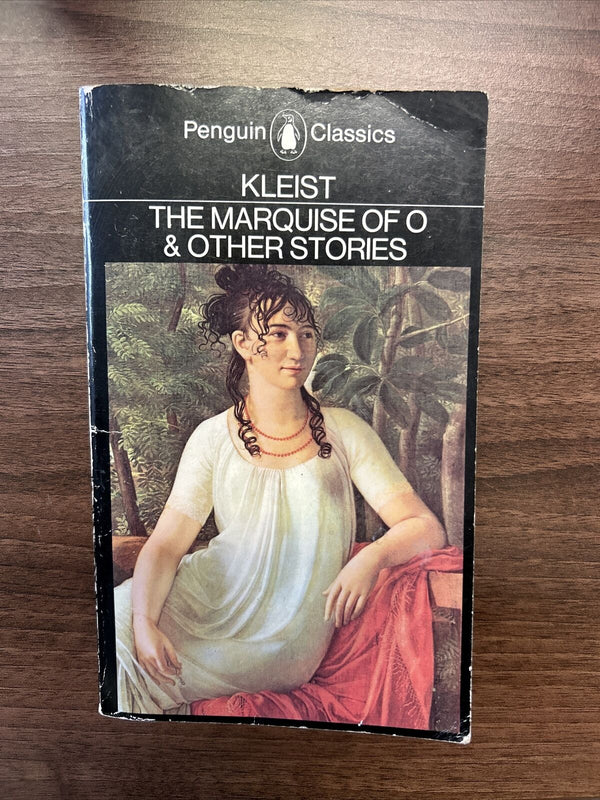 THE MARQUOISE OF O & OTHER STORIES - Kleist - Penguin Classics 1980