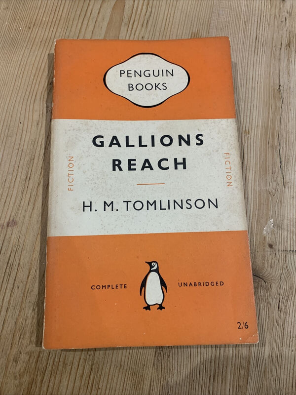 GALLIONS REACH - H M Tomlinson - Penguin Paperback No 869 1952  