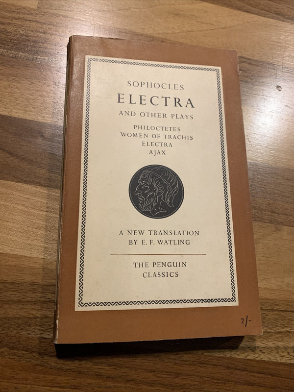 ELECTRA & OTHER PLAYS - SOPHOCLES - Penguin Classics Book L28 1953 First Edition