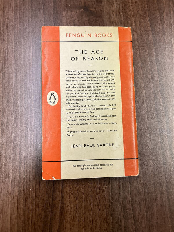 THE AGE OF REASON - Jean-Paul Sartre - Penguin Books No 1521 1963 Paris