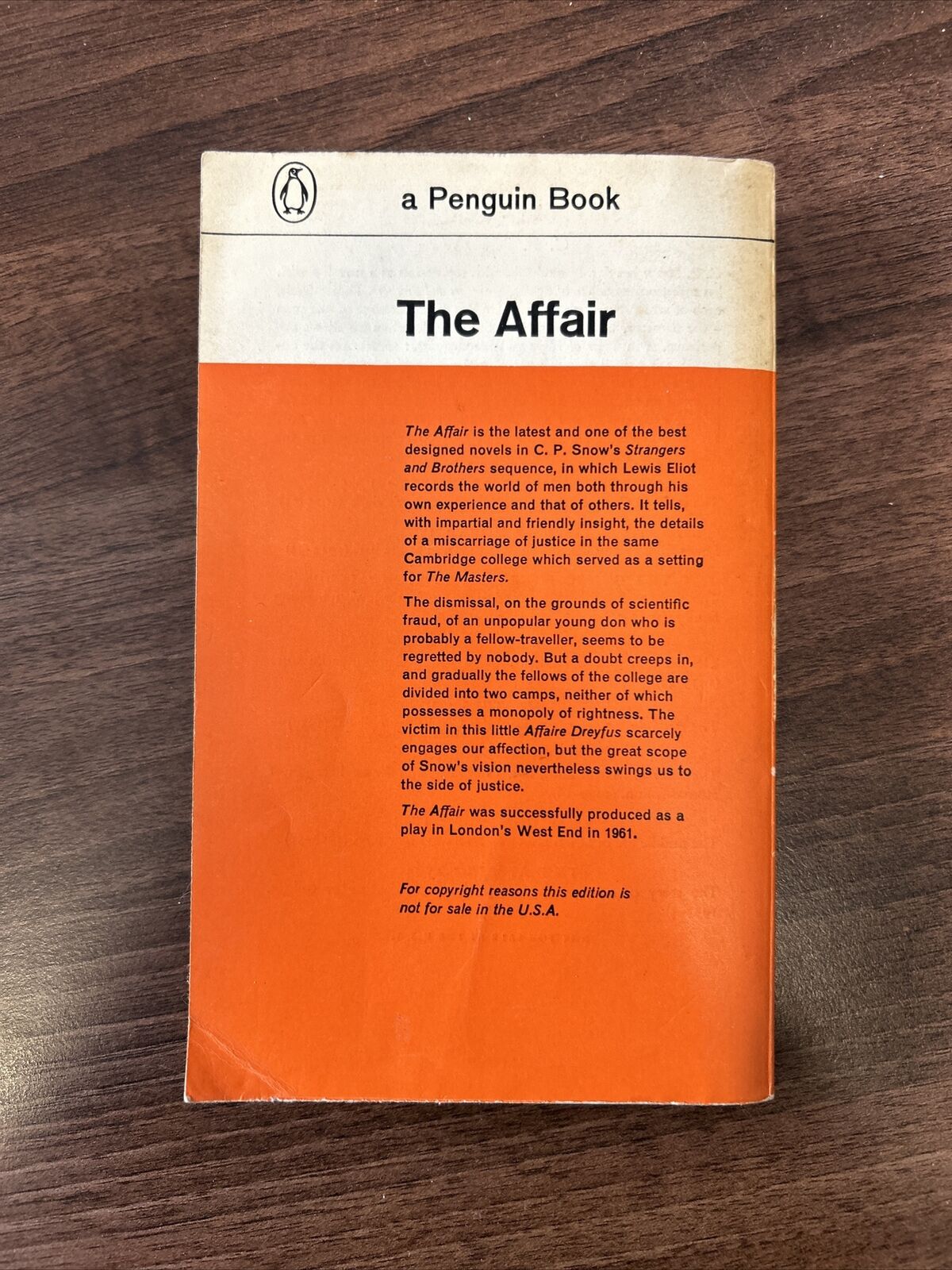 THE AFFAIR - CP SNOW - Penguin Books No 1764 1963 College Masters