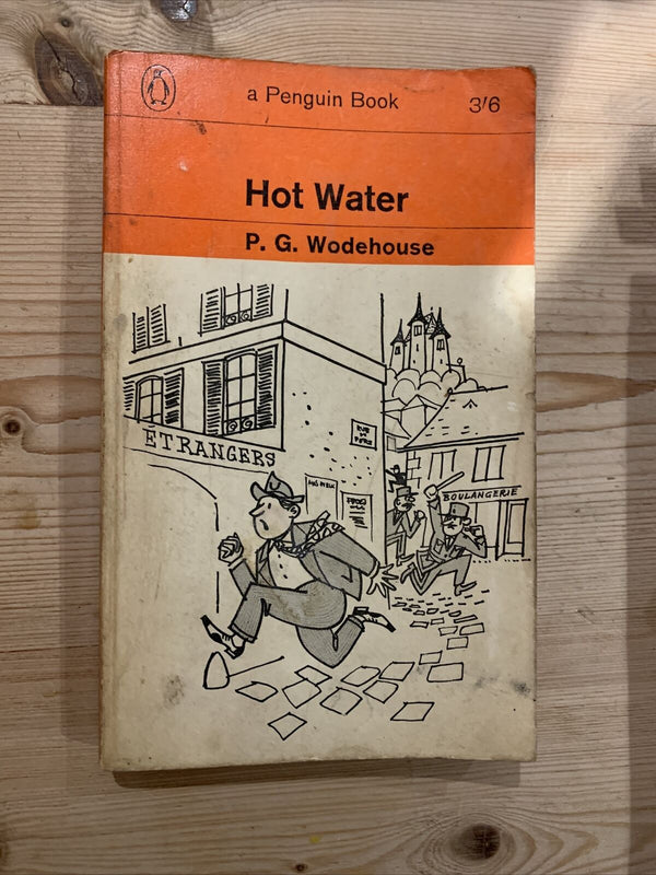 HOT WATER By P G WODEHOUSE Penguin Book No. 2049 1963