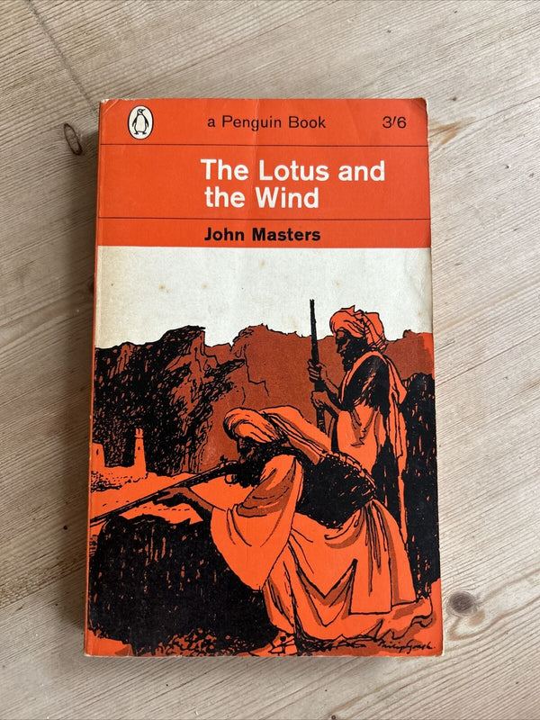 THE LOTUS AND THE WIND John Masters 1963  No 1166 Penguin Books British India