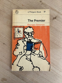 THE PREMIER Georges Simenon  - Penguin Paperback 1964 No 2064