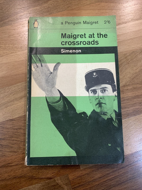 MAIGRET AT THE CROSSROADS - Georges Simenon - PENGUIN CRIME 1963