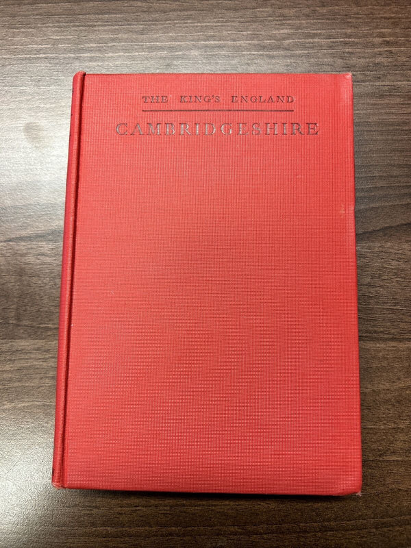 The King’s England : Cambridgeshire 1949 Hardback Arthur Mee Sepia Plates