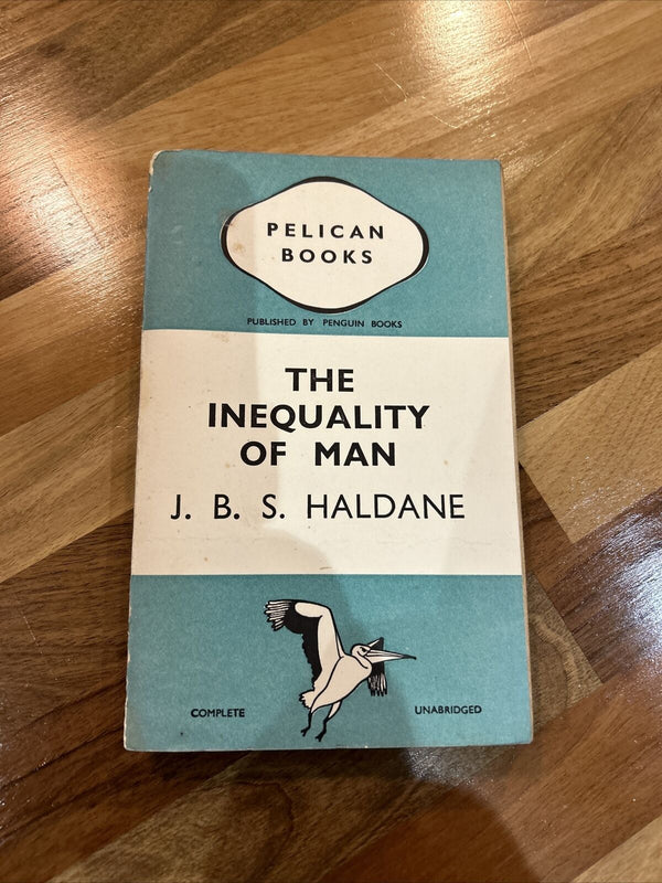 THE INEQUALITY OF MAN JBS Haldane  1937 Pelican A12 Damaged Dust Jacket Book Ok