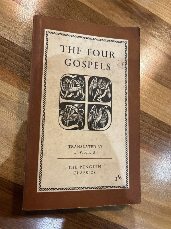 THE FOUR GOSPELS Penguin Classics L32 1961 Trans By EV Rieu Matthew Mark